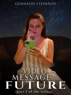 cover image of Video Message to the Future